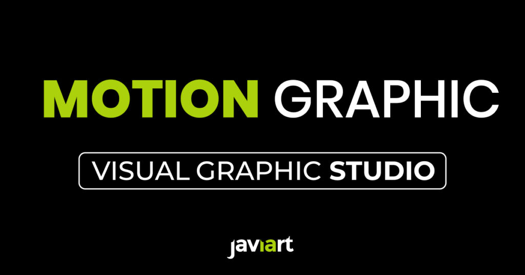 MOTION IA Video Motion Graphic Designer JAVIART VISUAL GRAPHIC STUDIO 2 MOTION IA Video Motion Graphic Designer JAVIART VISUAL GRAPHIC STUDIO 2